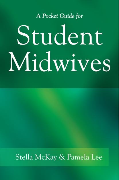 Скачать книгу A Pocket Guide for Student Midwives