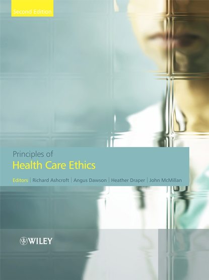 Скачать книгу Principles of Health Care Ethics