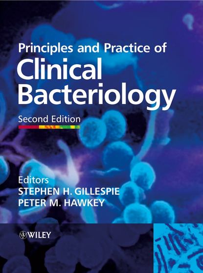 Скачать книгу Principles and Practice of Clinical Bacteriology