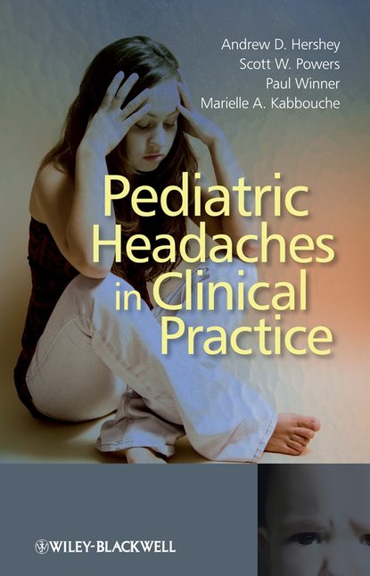 Скачать книгу Pediatric Headaches in Clinical Practice