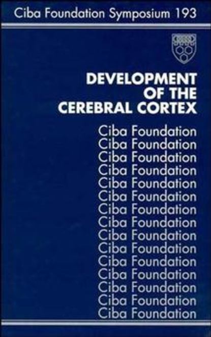 Скачать книгу Development of the Cerebral Cortex