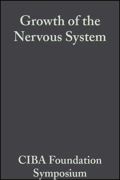 Скачать книгу Growth of the Nervous System