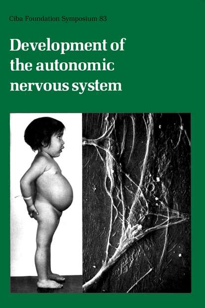Скачать книгу Development of the Autonomic Nervous System
