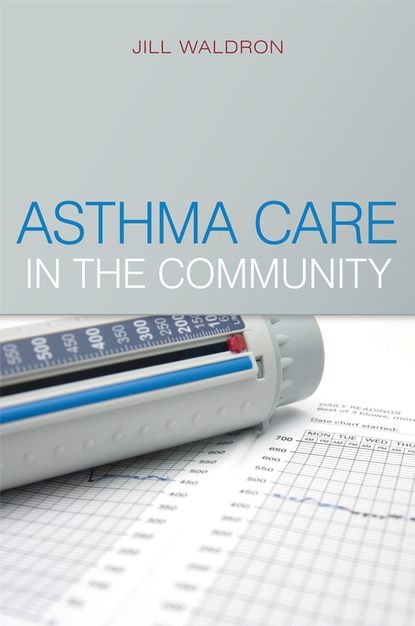 Скачать книгу Asthma Care in the Community