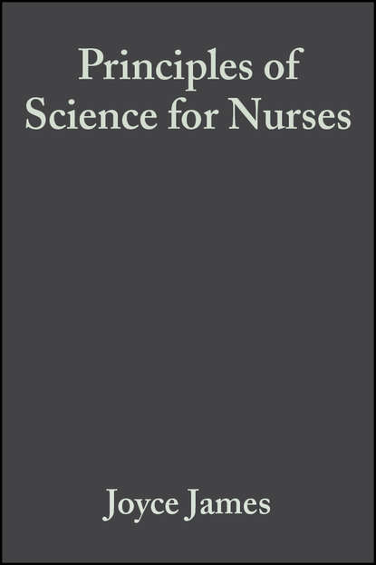 Скачать книгу Principles of Science for Nurses