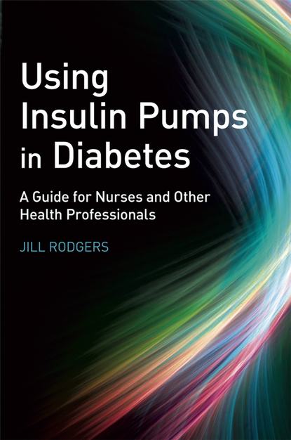 Скачать книгу Using Insulin Pumps in Diabetes