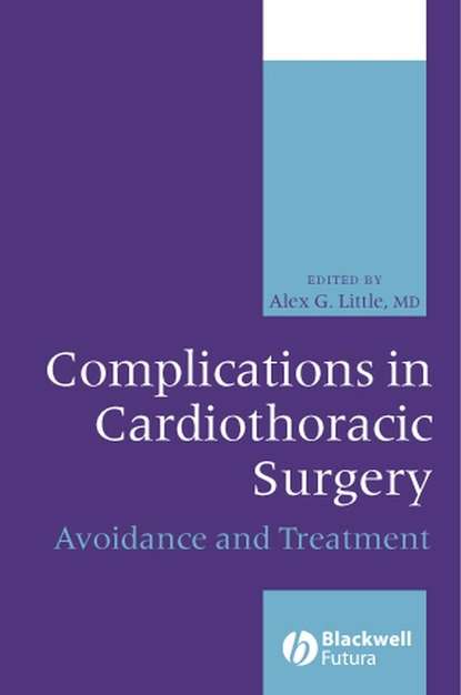 Скачать книгу Complications in Cardiothoracic Surgery