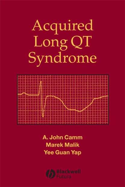 Скачать книгу Acquired Long QT Syndrome