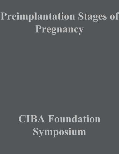 Скачать книгу Preimplantation Stages of Pregnancy