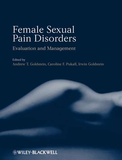 Скачать книгу Female Sexual Pain Disorders