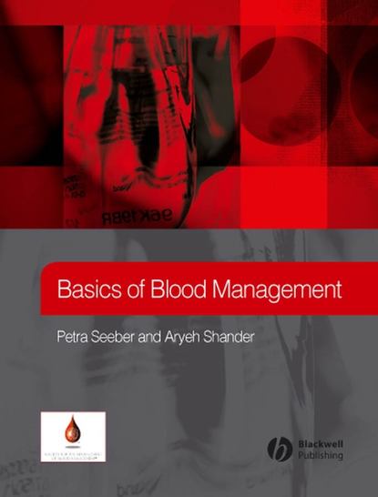 Скачать книгу Basics of Blood Management