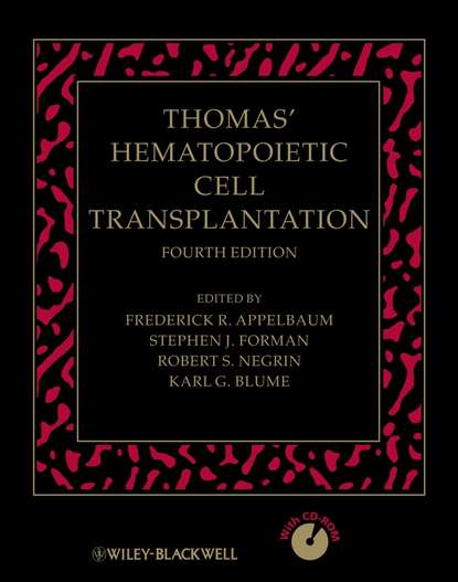 Скачать книгу Thomas' Hematopoietic Cell Transplantation