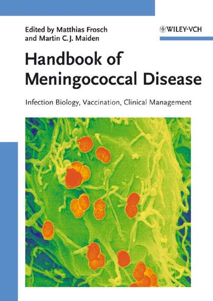 Скачать книгу Handbook of Meningococcal Disease