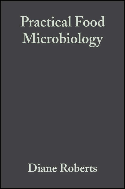 Скачать книгу Practical Food Microbiology