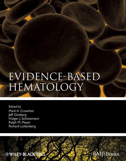 Скачать книгу Evidence-Based Hematology