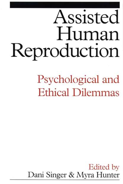 Скачать книгу Assisted Human Reproduction