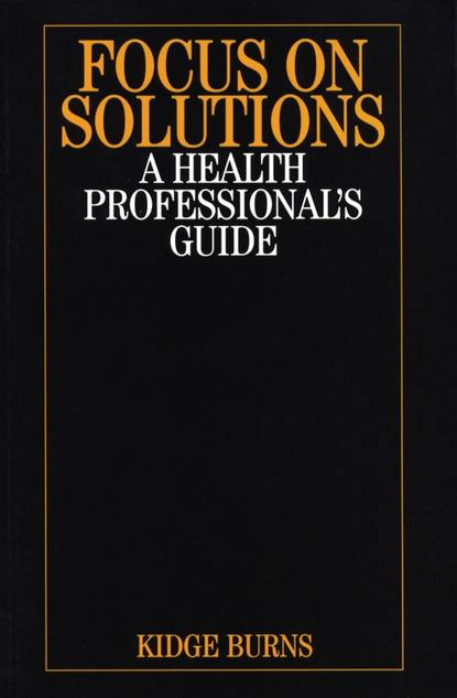 Скачать книгу Focus on Solutions