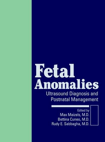 Скачать книгу Fetal Anomalies