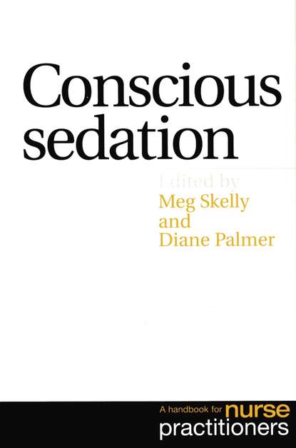 Скачать книгу Conscious Sedation