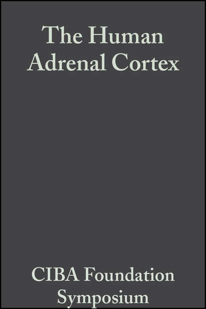 Скачать книгу The Human Adrenal Cortex, Volume 8