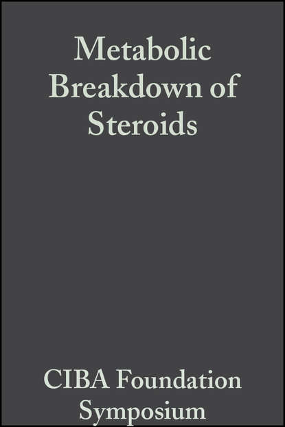 Скачать книгу Metabolic Breakdown of Steroids, Volume 2