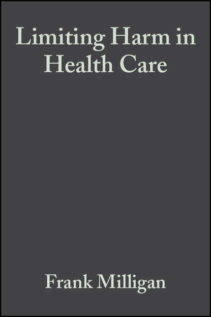 Скачать книгу Limiting Harm in Health Care: A Nursing Perspective
