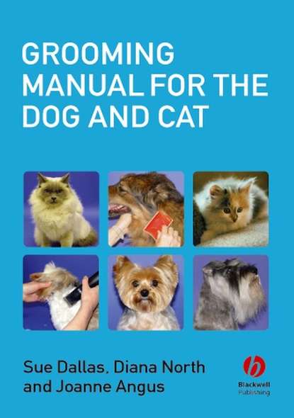 Скачать книгу Grooming Manual for the Dog and Cat