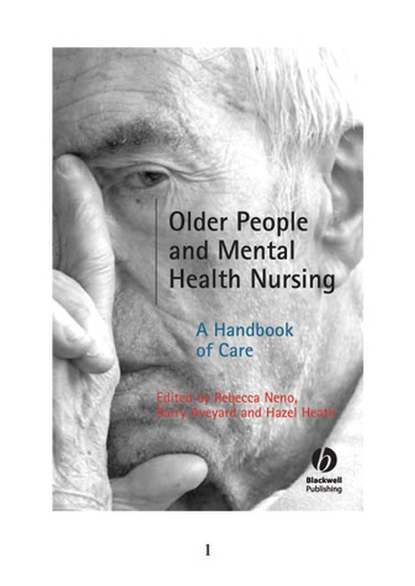 Скачать книгу Older People and Mental Health Nursing
