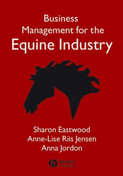 Скачать книгу Business Management for the Equine Industry