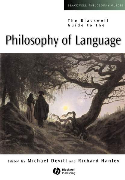 Скачать книгу The Blackwell Guide to the Philosophy of Language