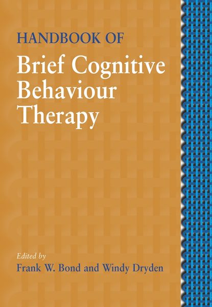 Скачать книгу Handbook of Brief Cognitive Behaviour Therapy