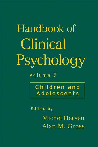 Скачать книгу Handbook of Clinical Psychology, Volume 2