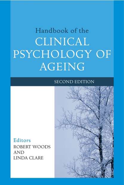 Скачать книгу Handbook of the Clinical Psychology of Ageing