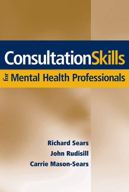 Скачать книгу Consultation Skills for Mental Health Professionals