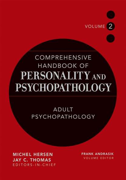 Скачать книгу Comprehensive Handbook of Personality and Psychopathology, Adult Psychopathology