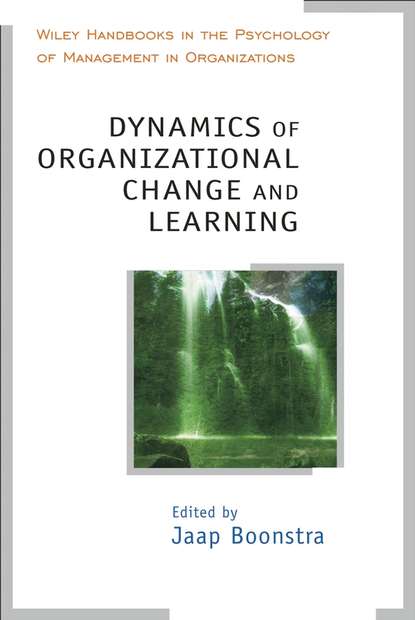 Скачать книгу Dynamics of Organizational Change and Learning