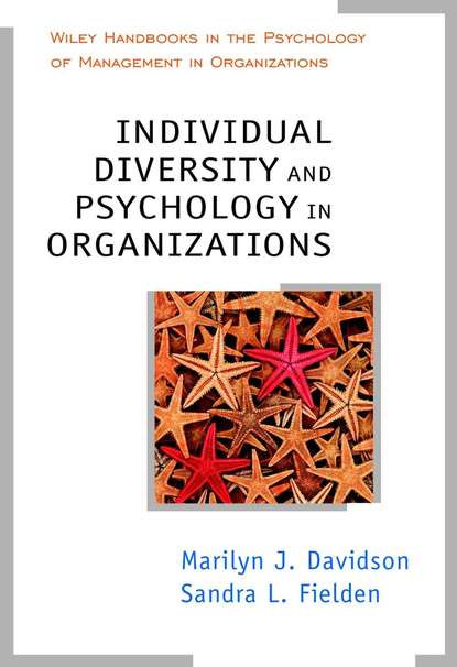 Скачать книгу Individual Diversity and Psychology in Organizations