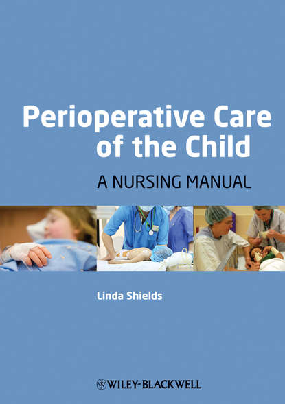 Скачать книгу Perioperative Care of the Child