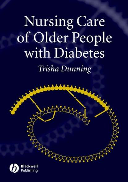 Скачать книгу Nursing Care of Older People with Diabetes