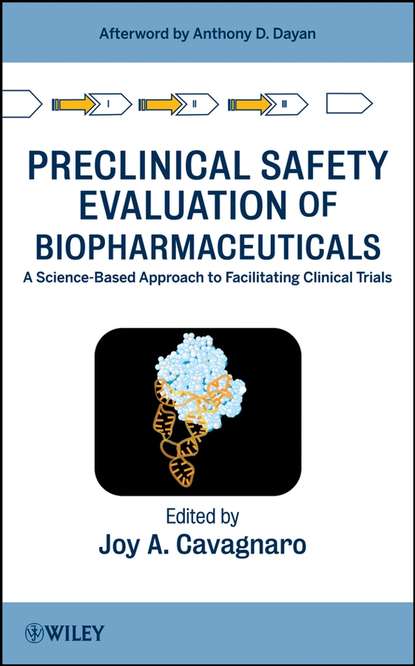 Скачать книгу Preclinical Safety Evaluation of Biopharmaceuticals