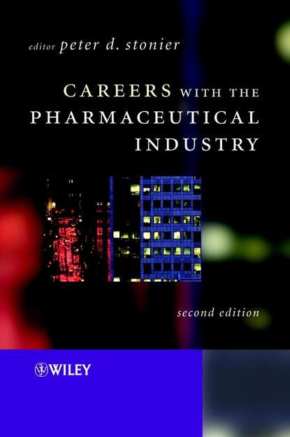 Скачать книгу Careers with the Pharmaceutical Industry