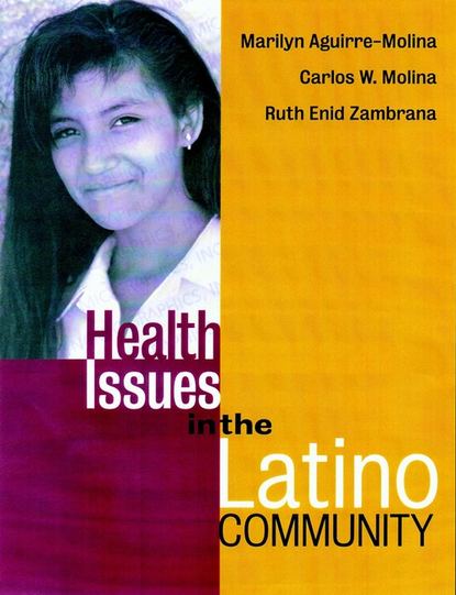 Скачать книгу Health Issues in the Latino Community