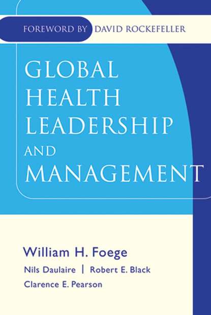Скачать книгу Global Health Leadership and Management