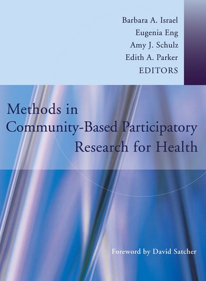 Скачать книгу Methods in Community-Based Participatory Research for Health