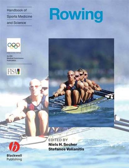 Скачать книгу Handbook of Sports Medicine and Science, Rowing