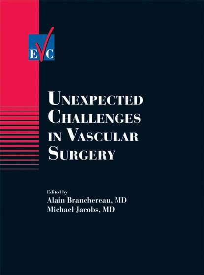 Скачать книгу Unexpected Challenges in Vascular Surgery