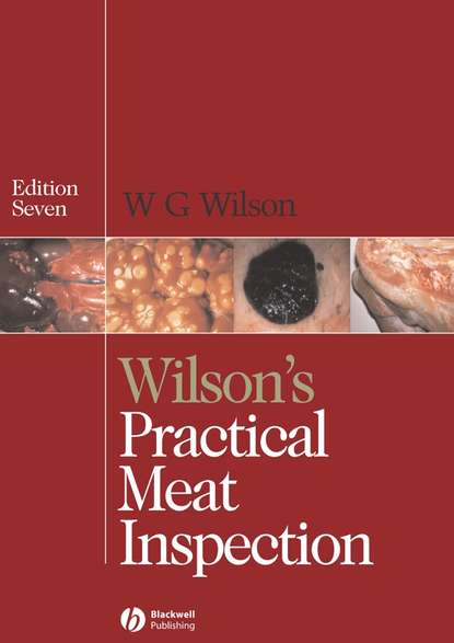 Скачать книгу Wilson's Practical Meat Inspection