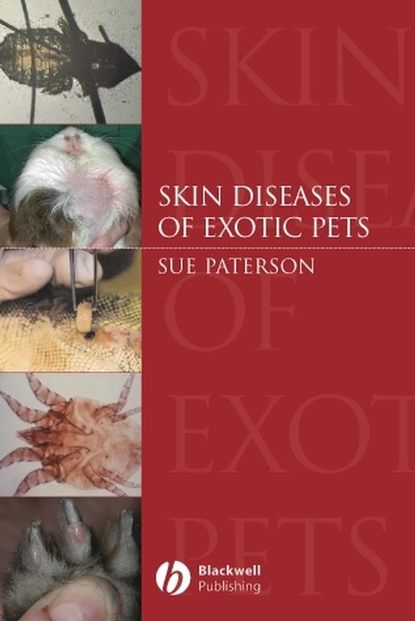 Скачать книгу Skin Diseases of Exotic Pets