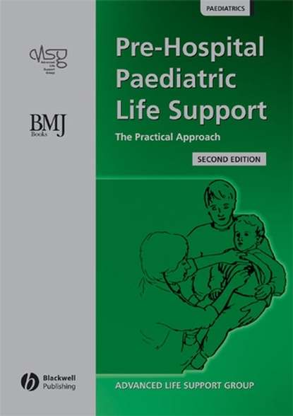 Скачать книгу Pre-Hospital Paediatric Life Support