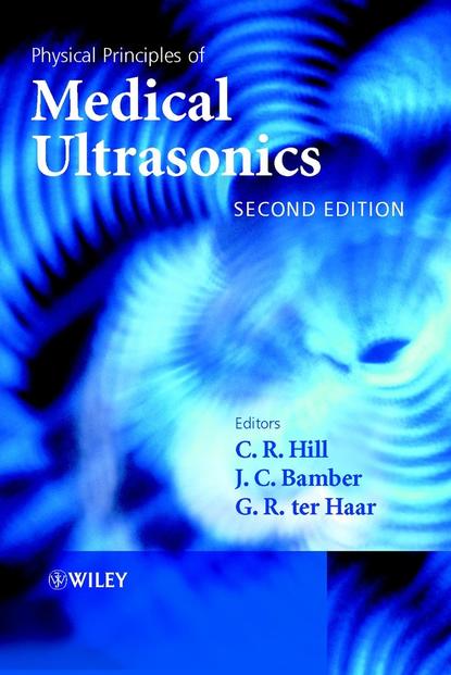 Скачать книгу Physical Principles of Medical Ultrasonics